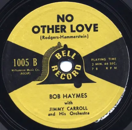 Bob Haymes - With These Hands / No Other Love