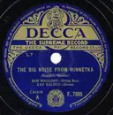 Schellack - Bob Haggart , Ray Bauduc / Bob Crosby And His Orchestra - The Big Noise From Winnetka / Honky Tonk Train Blues