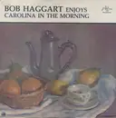 LP - Bob Haggart - Enjoys Carolina In The Morning