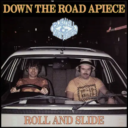 Bob Hall & Dave Peabody - Down The Road Apiece / Roll And Slide