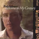 CD - Bob Hillman - Welcome To My Century