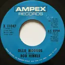 7inch Vinyl Single - Bob Hinkle - Ollie Moggus / Roll In My Sweet Baby's Arms