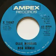 Bob Hinkle - Ollie Moggus / Roll In My Sweet Baby's Arms