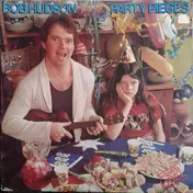Bob Hudson - Party Pieces