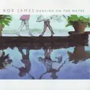 CD - Bob James - Dancing On The Water