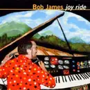 CD - Bob James - Joy Ride