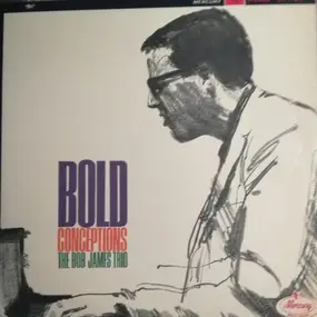 Bob James - Bold Conceptions