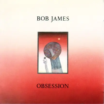 Bob James - Obsession