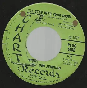 Bob Jennings - I'll Step Into Your Shoes