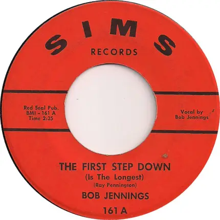 Bob Jennings - The First Step Down