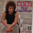 7inch Vinyl Single - Bob Lawrence - Coco