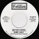 7inch Vinyl Single - Bob Lance - Brother's Keeper