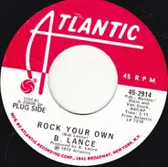 Bob Lance - Rock Your Own / Hot Wood And Coal