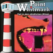 Bob Lexington - Point Whitmark  5 - Tief In Den Nördlichen Minen