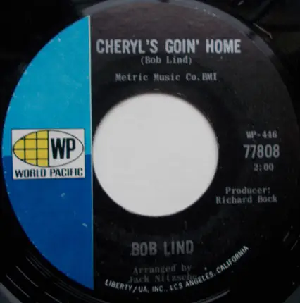 Bob Lind - Elusive Butterfly / Cheryl's Goin' Home