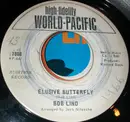 7inch Vinyl Single - Bob Lind - Elusive Butterfly - promo