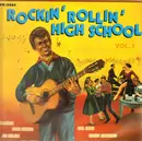 LP - Bob Luman / Earl Sinks / Mark Dinning a.o. - Rockin' Rollin' High School Vol.1