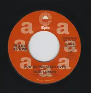 Bob Luman - How Do You Start Over