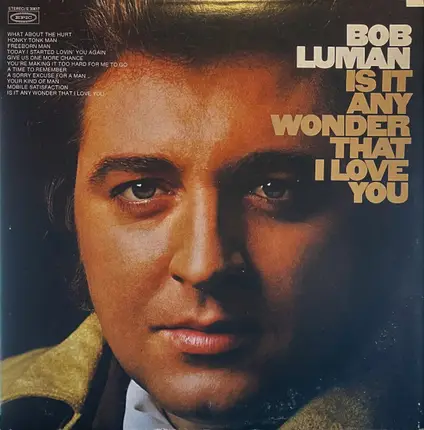 Bob Luman - Is It Any Wonder That I Love You