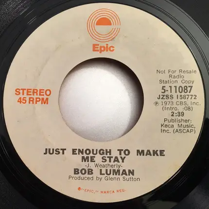 Bob Luman - Just Enough To Make Me Stay / Just Enough To Make Me Stay