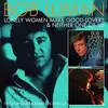 CD - Bob Luman - Lonely Women Make Good Lovers & Neither One Of Us