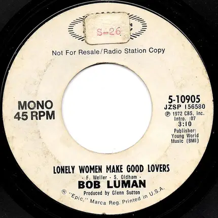 Bob Luman - Lonely Women Make Good Lovers / Love Ought To Be A Happy Thing