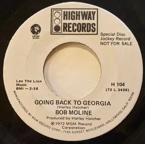 Bob Moline - Going back to Georgia / I take a lot of pride in what I am