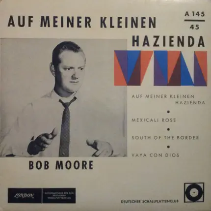 Bob Moore And His Orchestra - Auf Meiner Kleinen Hazienda