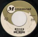 7inch Vinyl Single - Bob Moore And His Orchestra / Bob Moore And His Orchestra And Chorus - Mexico / Hot Spot