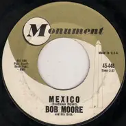 Bob Moore And His Orchestra / Bob Moore And His Orchestra And Chorus - Mexico / Hot Spot