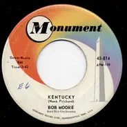 Bob Moore And His Orchestra - Kentucky / The Flowers Of Florence