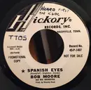7inch Vinyl Single - Bob Moore And His Orchestra - Spanish Eyes