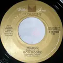 7inch Vinyl Single - Bob Moore - Mexico / (Theme From) My Three Sons