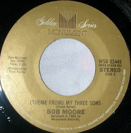 Bob Moore - Mexico / (Theme From) My Three Sons