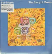Bob Moses - The Story of Moses