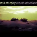 CD - Bob Mosley - Never Dreamed