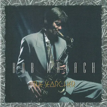 Bob Malach - The Searcher