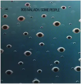 Bob Malach - Some People