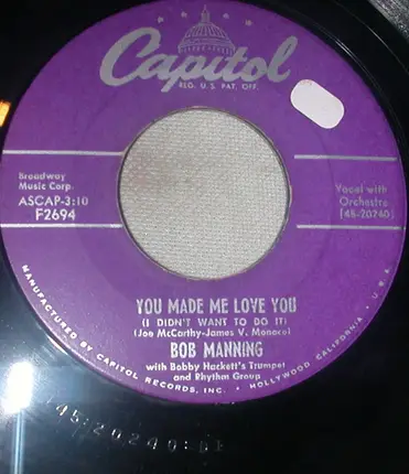 Bob Manning - Venus Di Milo / You Made Me Love You (I Didn't Want To Do It)