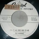 7inch Vinyl Single - Bob Manning - This Is All Very New To Me / What A Wonderful Way To Die