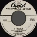 7inch Vinyl Single - Bob Manning - Honestly / I'd Better Be Careful