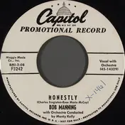 Bob Manning - Honestly / I'd Better Be Careful