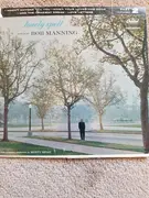 7inch Vinyl Single - Bob Manning - Lonely Spell Part 2 - EP