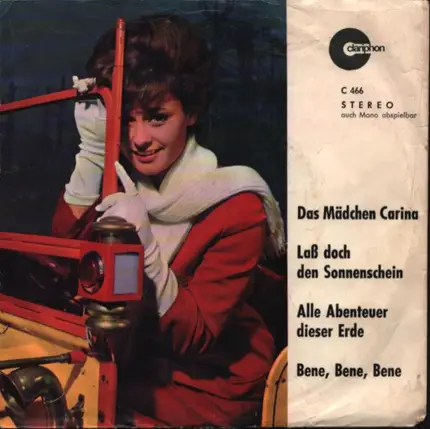 Bob Marko, Evi Arend - Das Mädchen Carina / Lass Doch Den Sonnenschein / Alle Abenteuer Dieser Erde / Bene, Bene, Bene