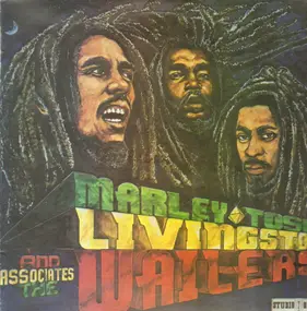 Bob Marley - Marley, Tosh, Livingston And Associates