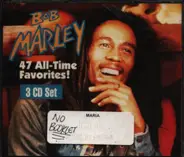 Bob Marley - 47 All-Time Favorites