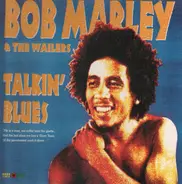 Bob Marley & The Wailers - Talkin' Blues