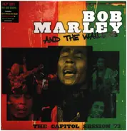 Bob  Marley And The Wailers - The Capitol Session '73