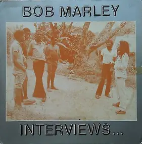 Bob Marley - Interviews...