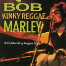CD - Bob Marley - Kinky Reggae (16 Outstanding Reggae Songs)
